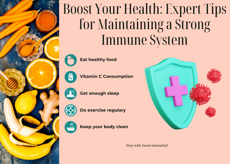 Boost Your Health Expert Tips for Maintaining a Strong Immune System