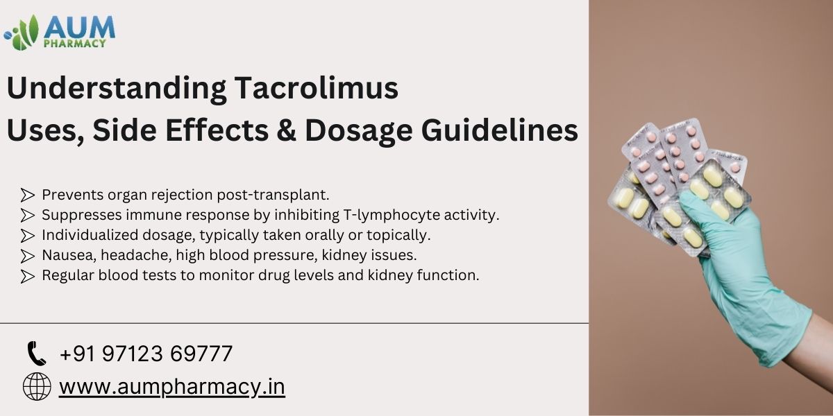 Understanding-of-Tacrolimus